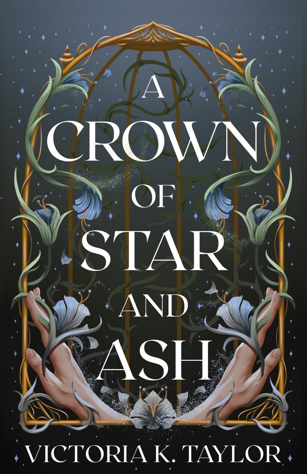 A Crown of Star and Ash: 1 (The Fate of Ashes)