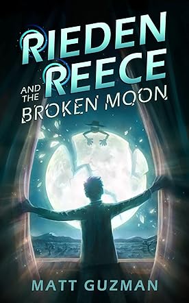 Rieden Reece and the Broken Moon