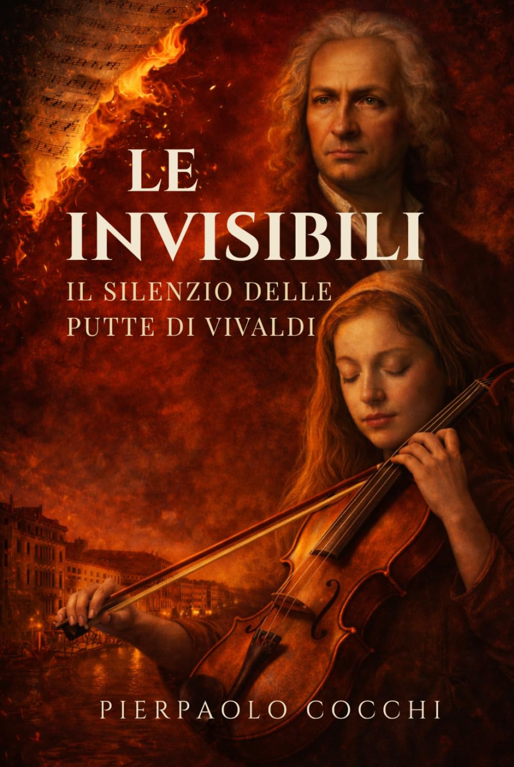 LE INVISIBILI: Un racconto ispirato alla storia dell’Ospedale della Pietà di Venezia e alle Putte di Antonio Vivaldi.