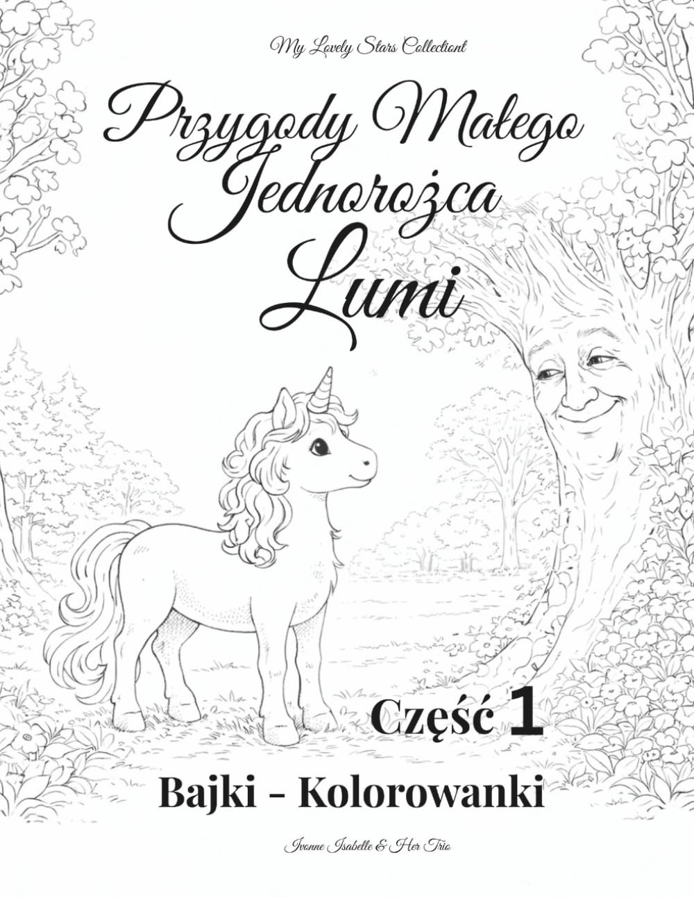 Przygody Małego Jednorożca Lumi – Część 1: Bajka - Kolorowanka