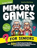 Vista 1 de Memory Games for Seniors A Large Print XXL Puzzle Activity Book with 501 Exciting and Funny Brain Exercises to Increase Cognitive Abilities The