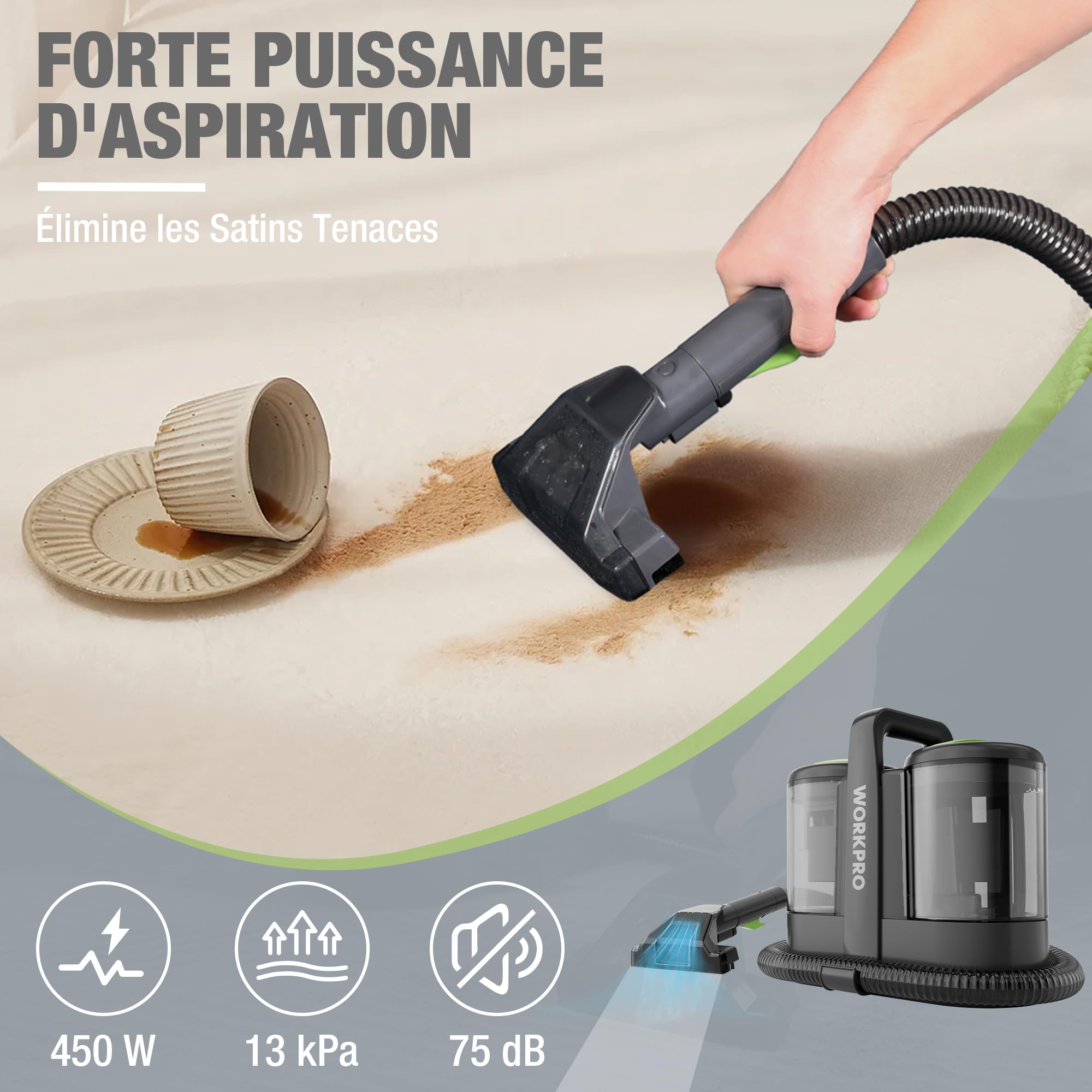 WORKPRO Nettoyeur de Tapis 450W, Shampouineuse Canape, Nettoyeur Moquettes avec Double Réservoirs 1,6L+0,75L, 13kPa, 75dB, 2 Buses pour Voiture, Animaux et Tissus d'Ameublement