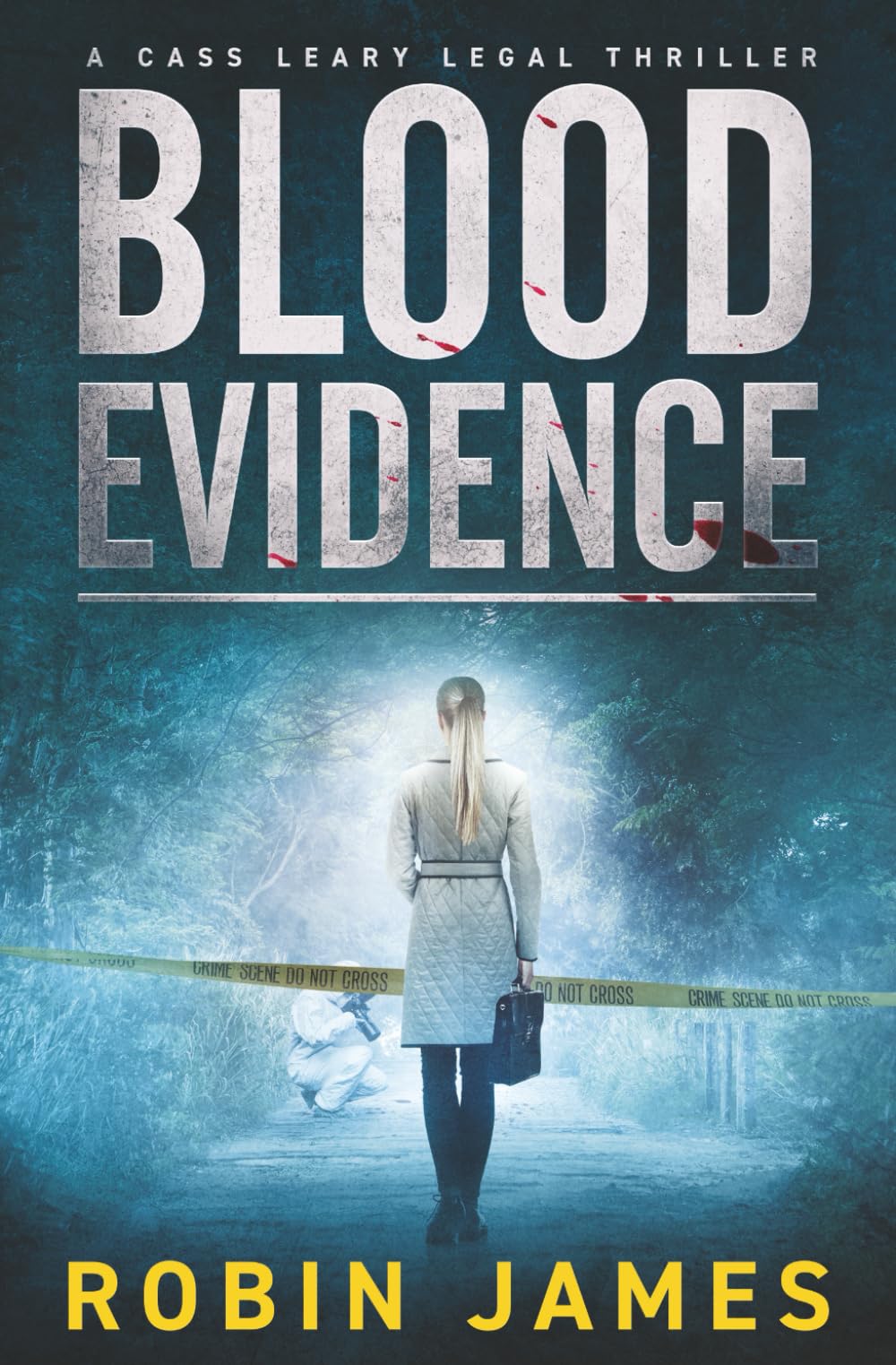 Blood Evidence (Cass Leary Legal Thriller Series)