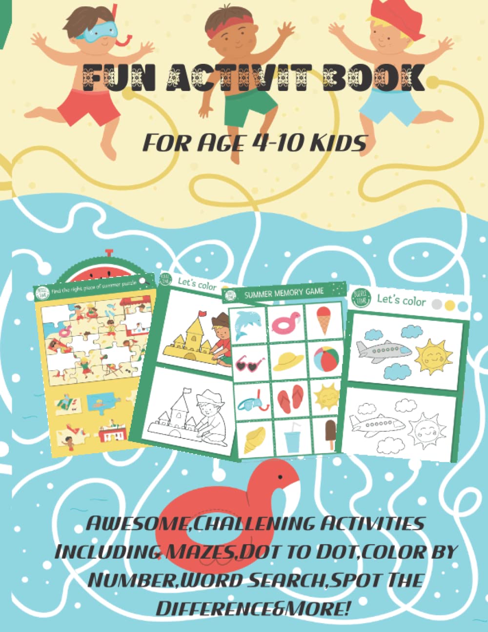 Buy Fun Activity Book For Kids Age 4 to 10 age Awesome Challenging