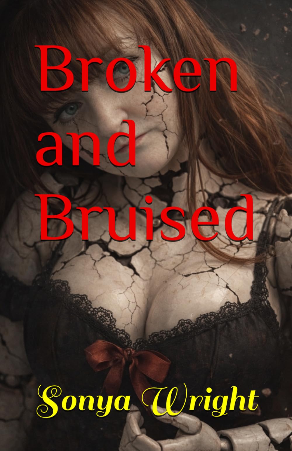 Broken and Bruised