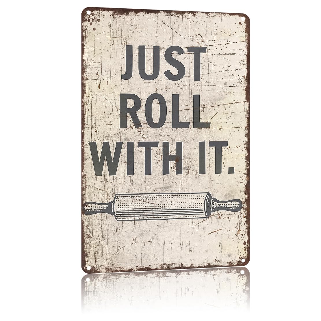 KWQDOZF Funny Metal Signs Poster 8x12inch Just Roll With It Aluminum Sign Wall Art For Home Room Bedroom Office Decor