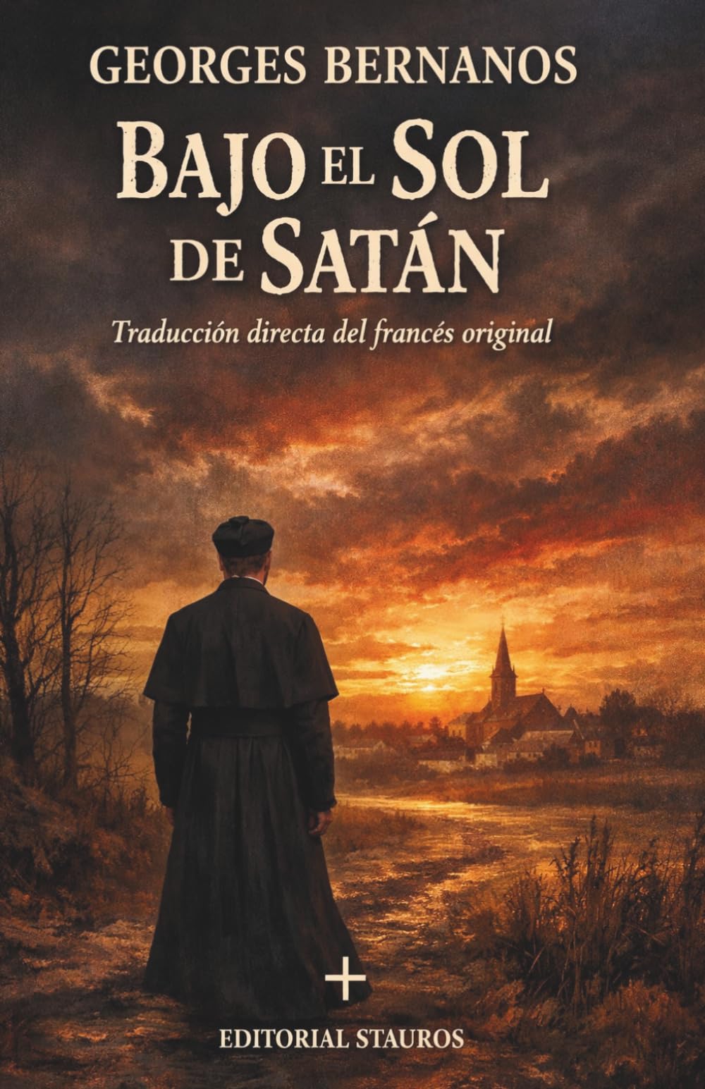Bajo el sol de satán: Traducción directa del francés original