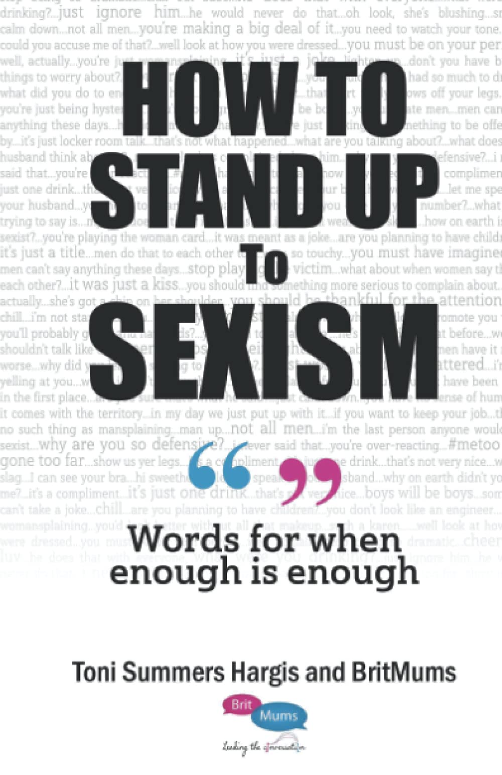 Buy How To Stand Up To Sexism Words for when enough is enough Online