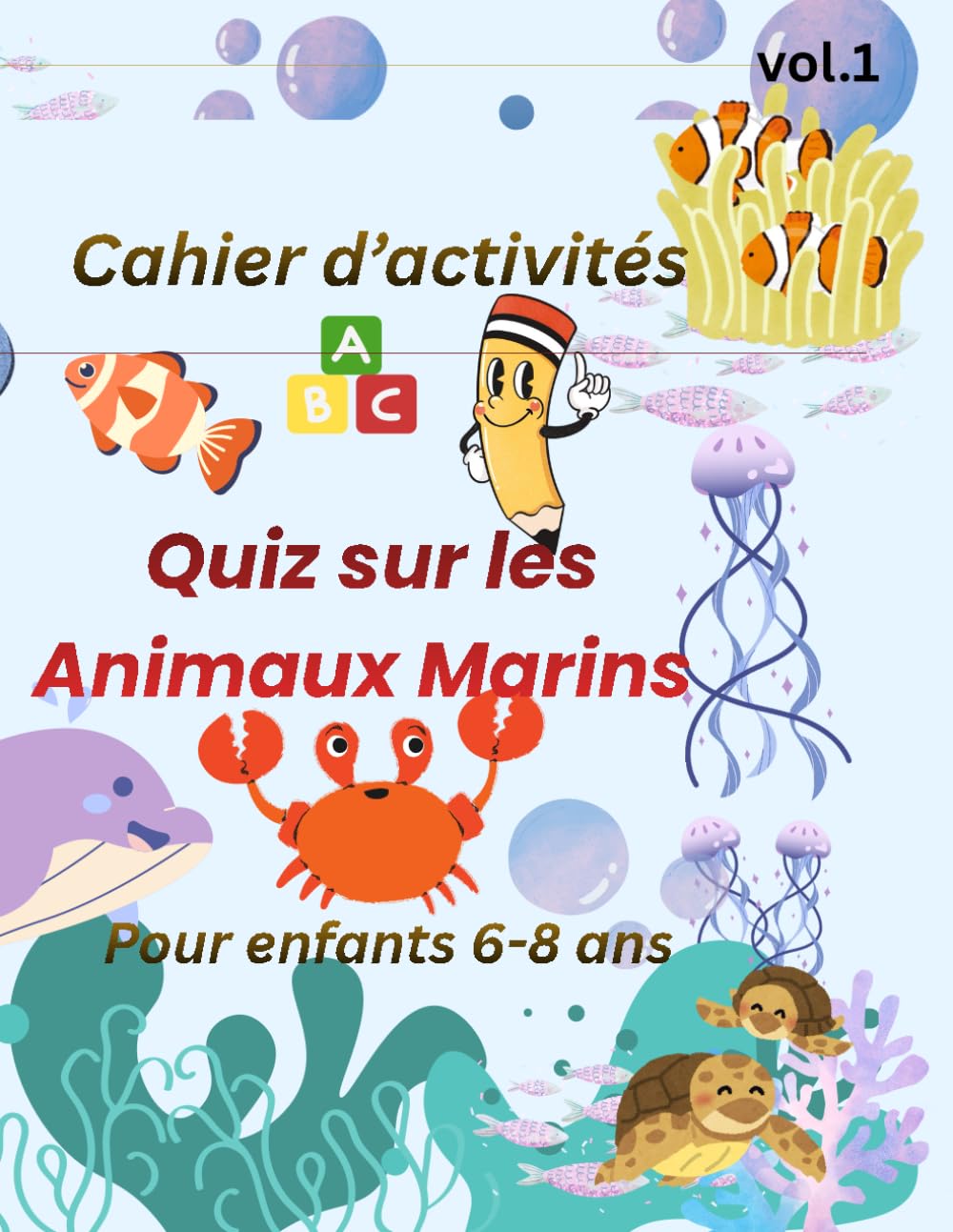 Quiz sur les Animaux Marins pour Enfants 6-8 ans: Questions à choix multiple avec illustrations