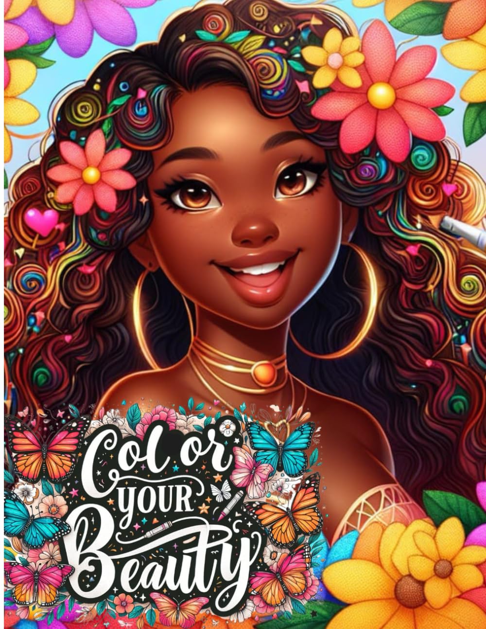 Color your Beauty: African American Girls - Coloring book for 6-7year old girls intended to strengthen, empower curly-haired African American girls ... affirmations for black women and girls.