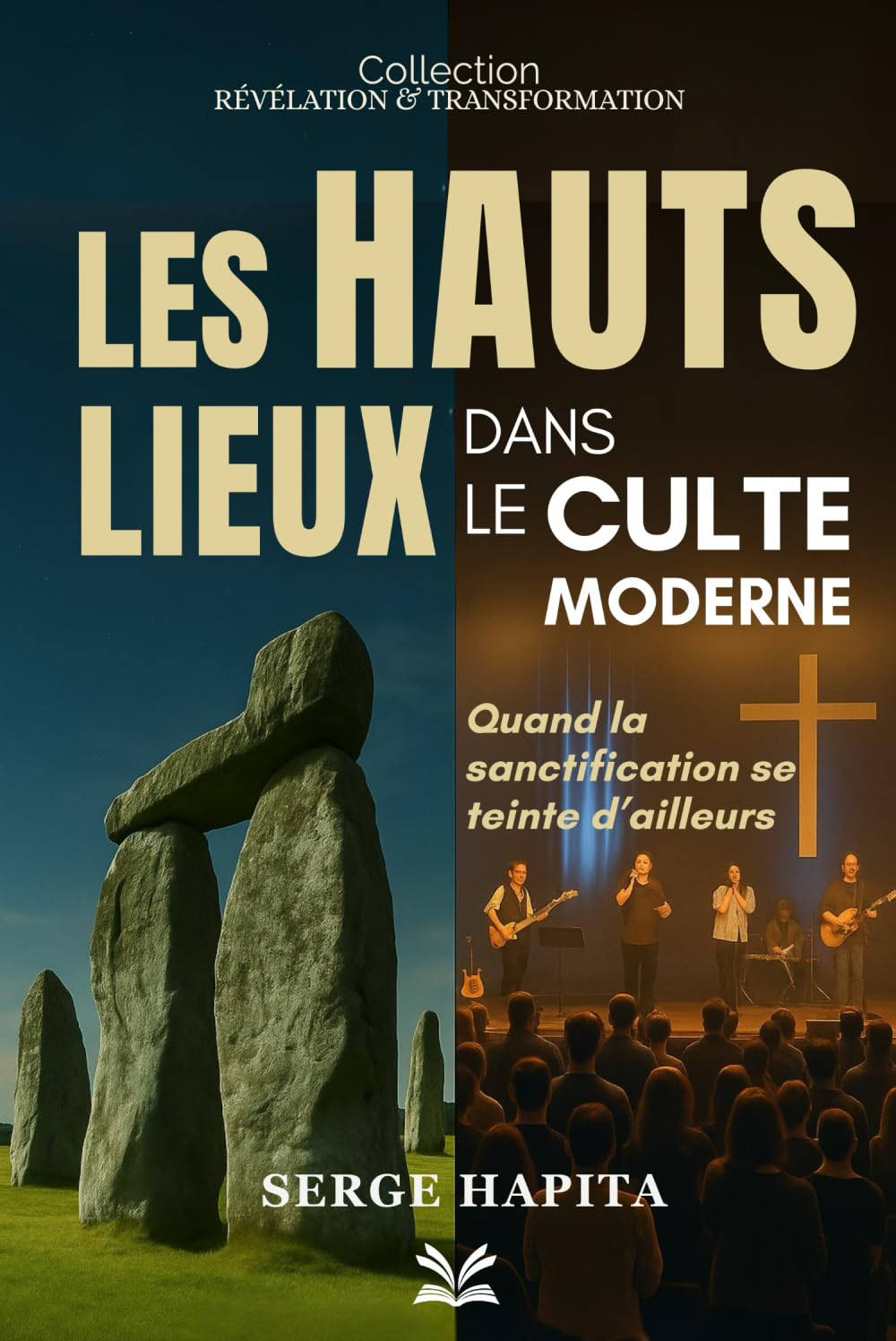 Les hauts lieux dans le culte moderne