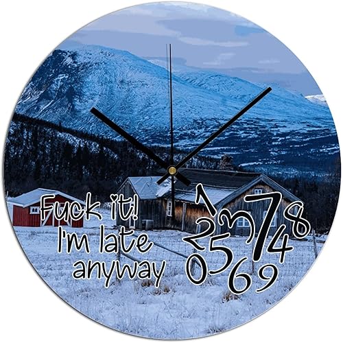 COCOKEN Fuck It I'm Late Anyway Wall Clock Cabin in The Snow 15 Inch Large Wall Clocks Battery Operated Silent Farmhouse Wall Decor for Kitchen