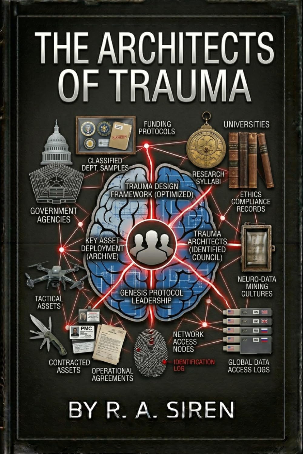 The Architects of Trauma: A Psychological Horror Thriller (The Final Girl Files Book 17)
