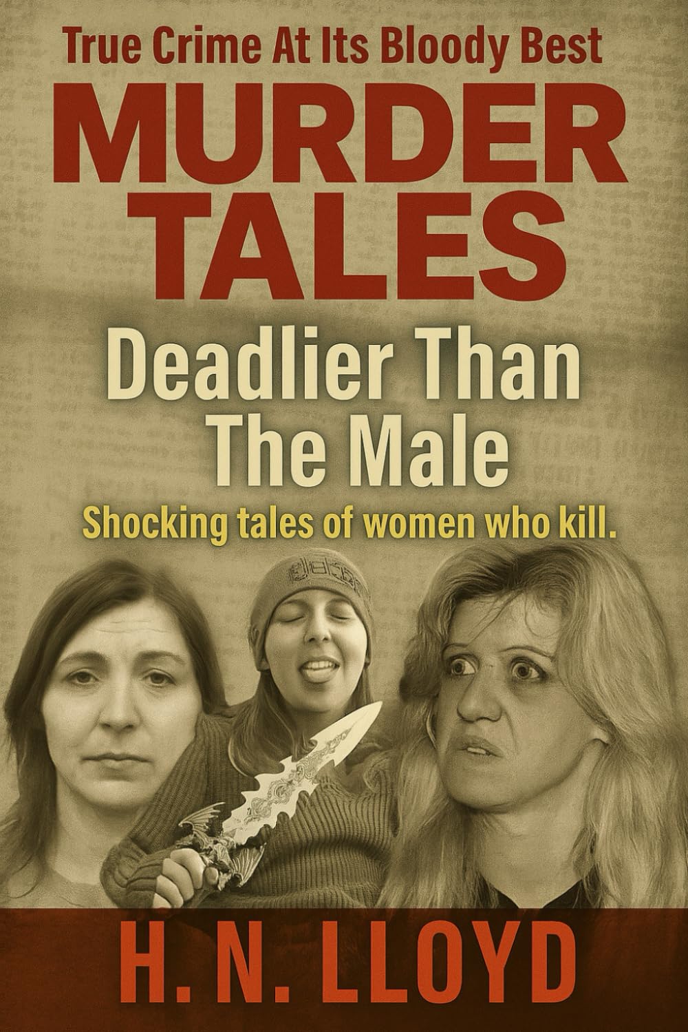 Murder Tales: Deadlier Than The Male