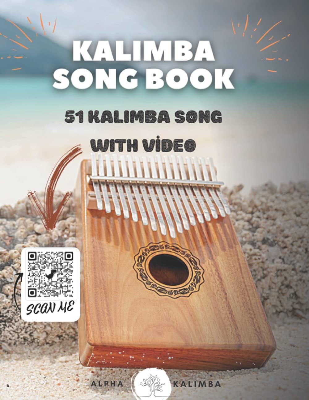 Kalimba Songbook: 51 Mixed Songs for kalimba in C 17 keys 8,5x11 63 pages