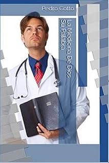 La Medicina De Dios: Su palabra
