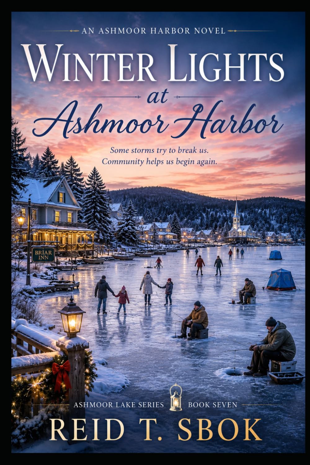 The Light We Leave Behind: Ashmoor Lake Series Book 7