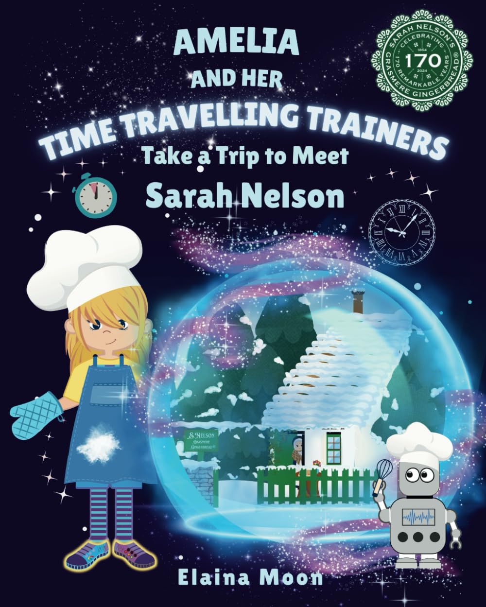 Amelia and her Time Travelling Trainers: Take a Trip to Meet Sarah Nelson