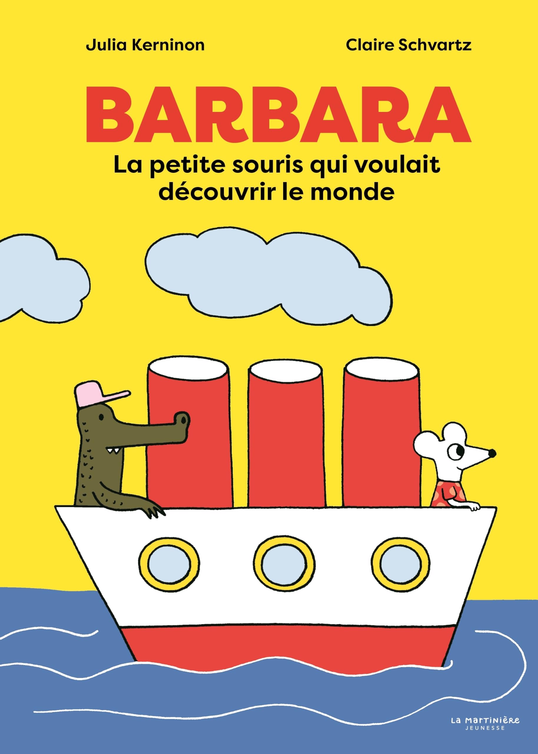 Barbara: La petite souris qui voulait découvrir le monde