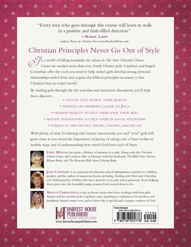 The New Christian Charm Course (teacher): Today's Social Graces for Every Girl