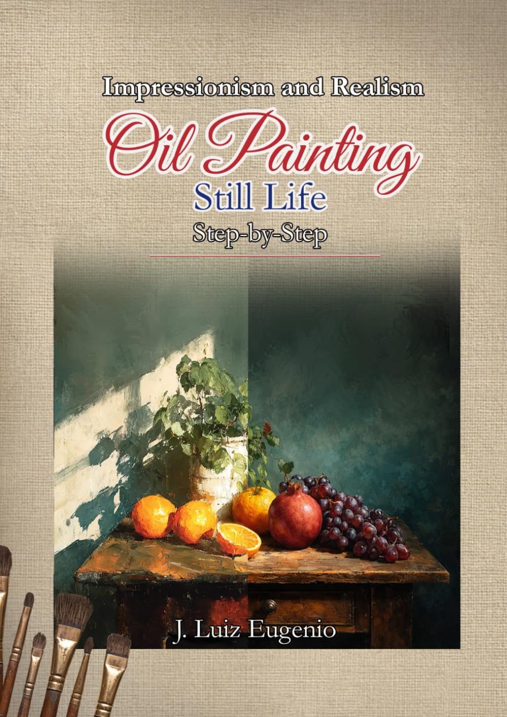 Oil Painting - Still Life - Step by Step