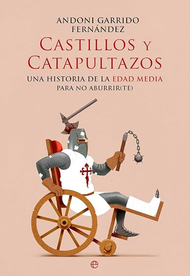 Castillos y catapultazos