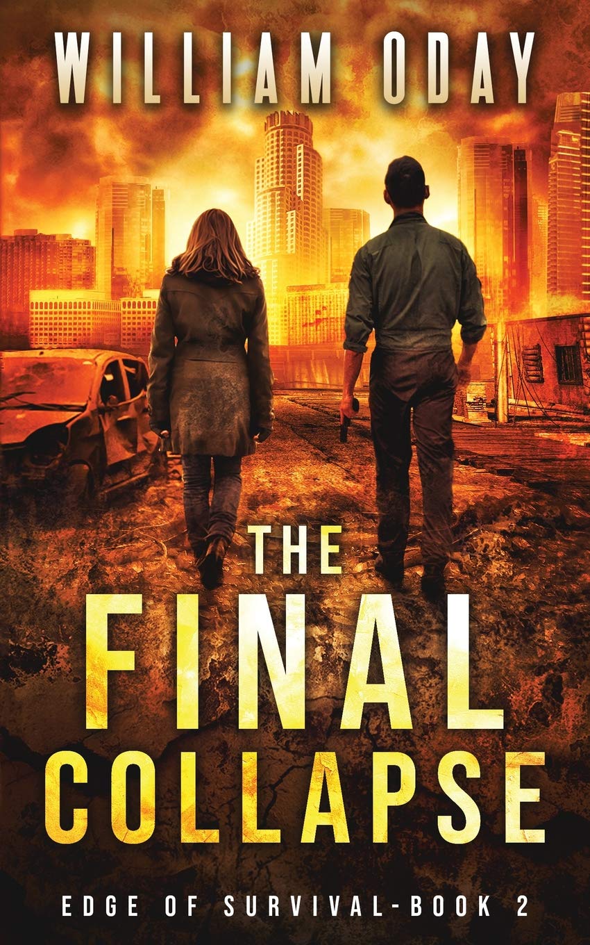 Amazon The Final Collapse A Post Apocalyptic Survival Thriller