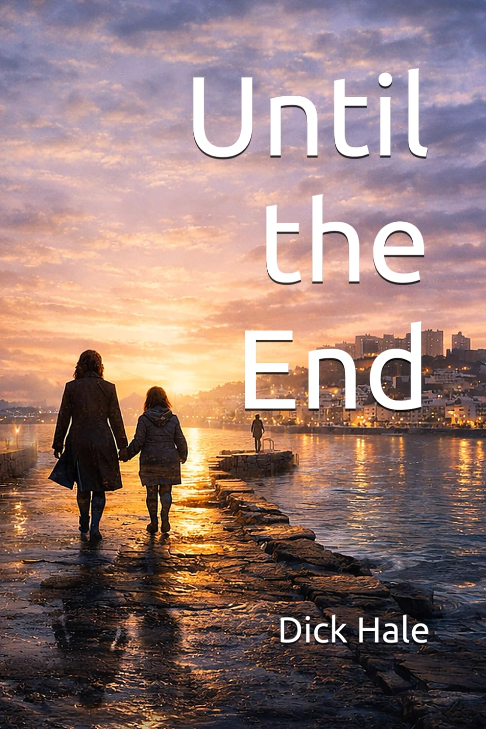 Until the End (Jack Doe Mystery Series)