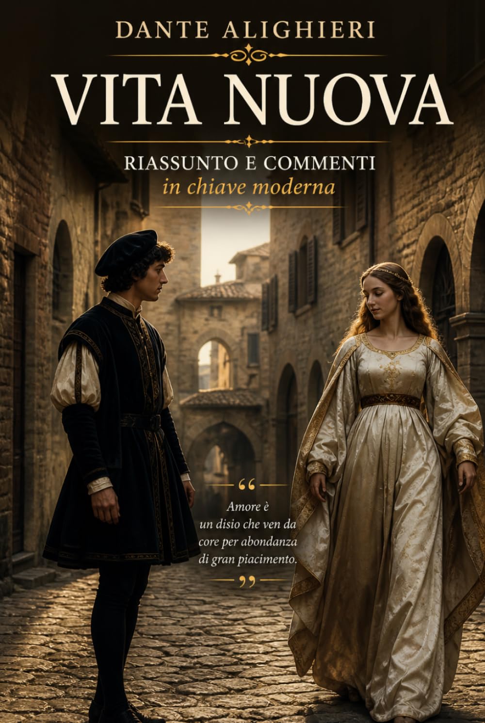 Vita Nuova: Riassunto e commenti in chiave moderna