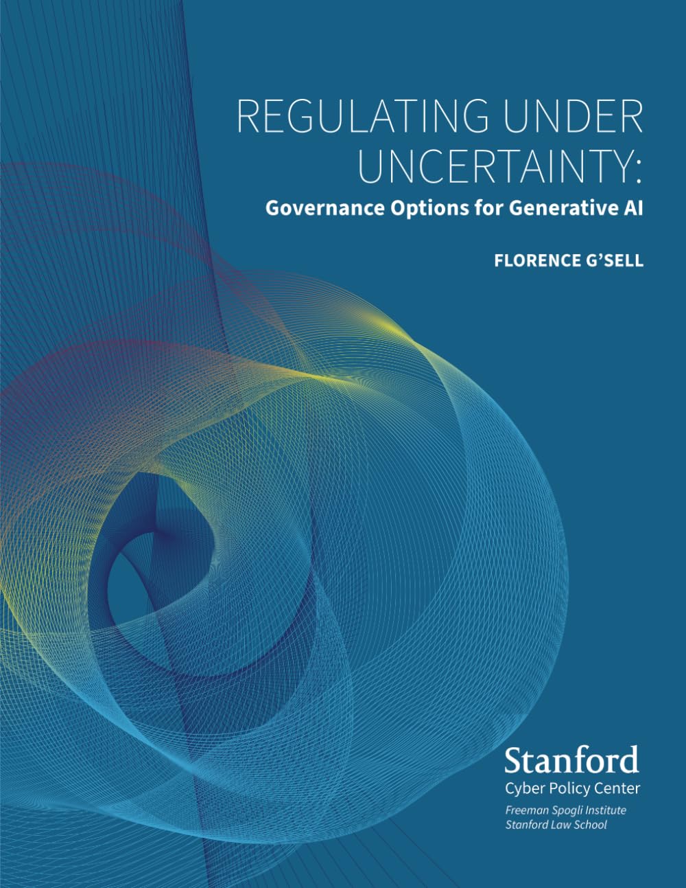Regulating Under Uncertainty: Governance Options for Generative AI
