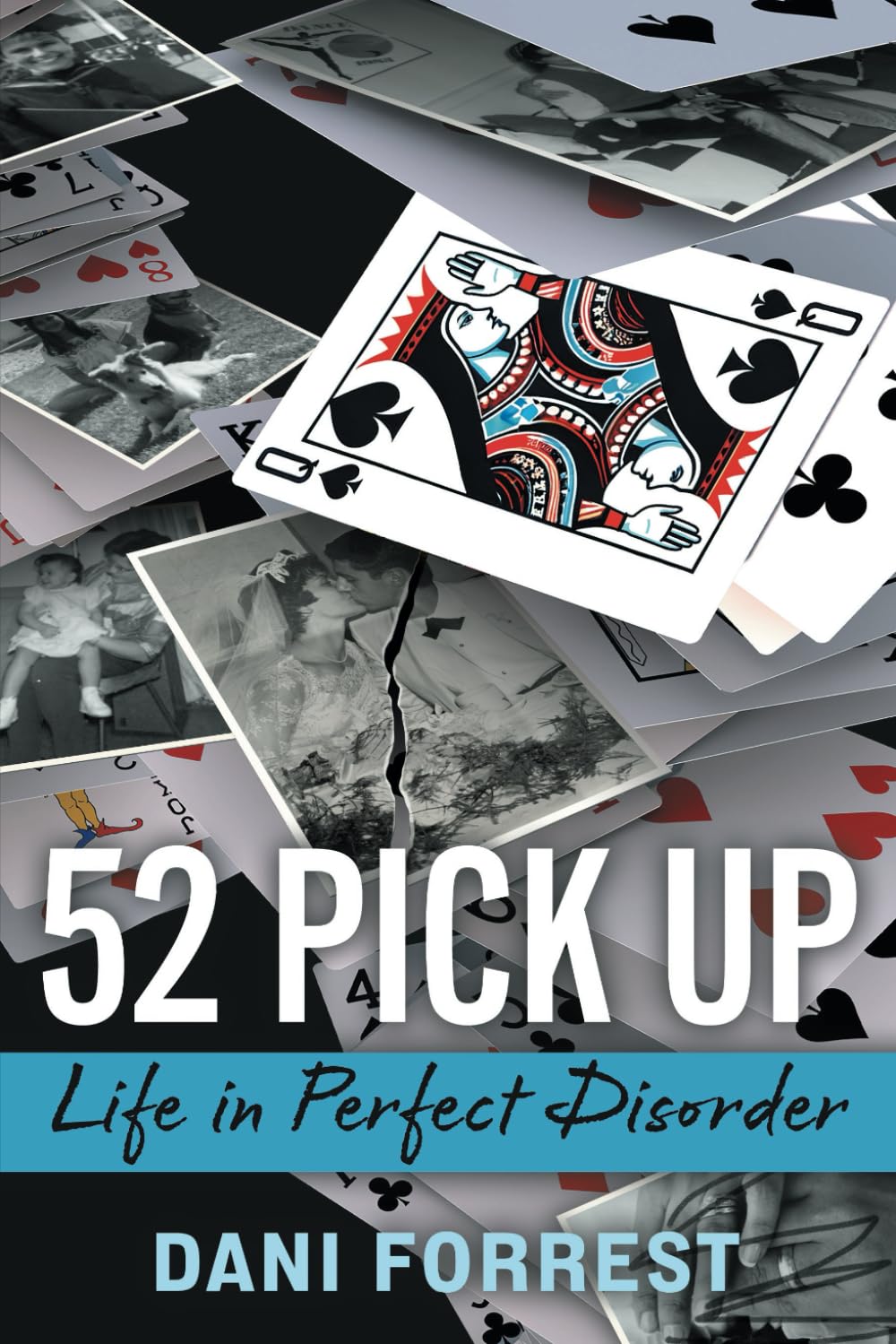 52 Pick Up: Life in Perfect Disorder