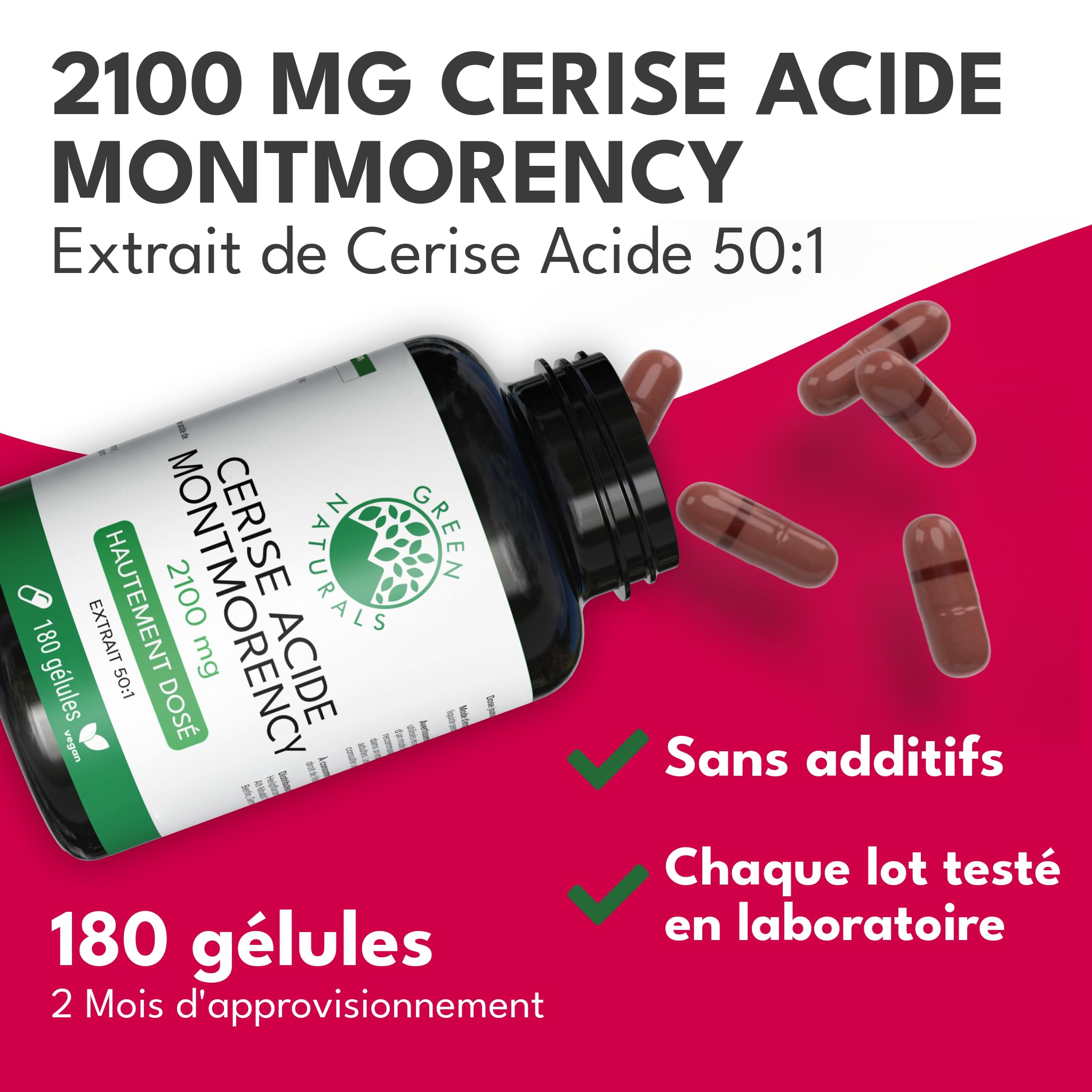 Green Naturals® Cerise Montmorency Haute Dose – 2 100 mg d'extrait 50:1 par dose journalière (équivalent 105 000 mg de fruit) – à partir du fruit entier – vegan, sans additifs – 180 gélules, 2 mois