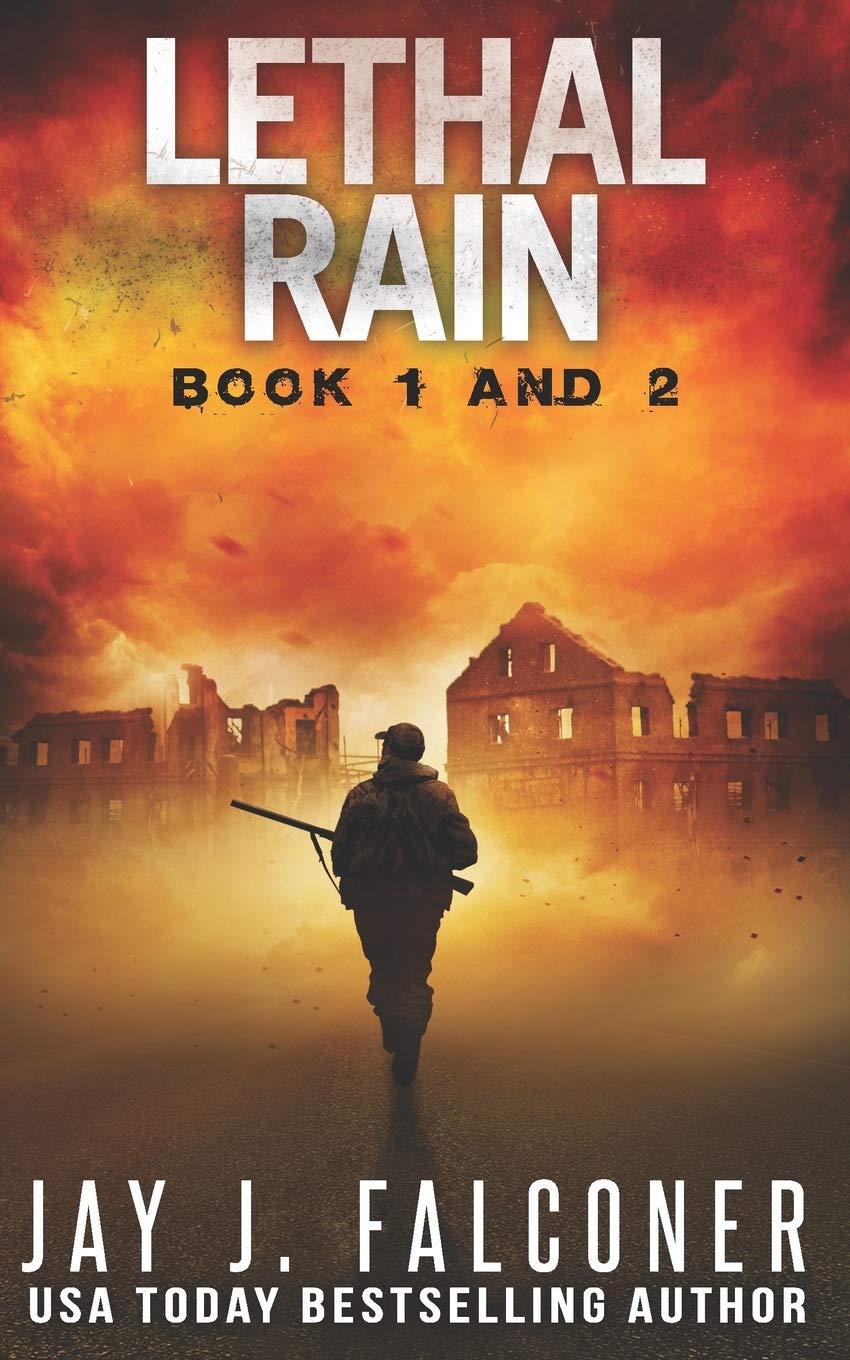 Lethal Rain: Books 1 and 2: A Post-Apocalyptic EMP Thriller