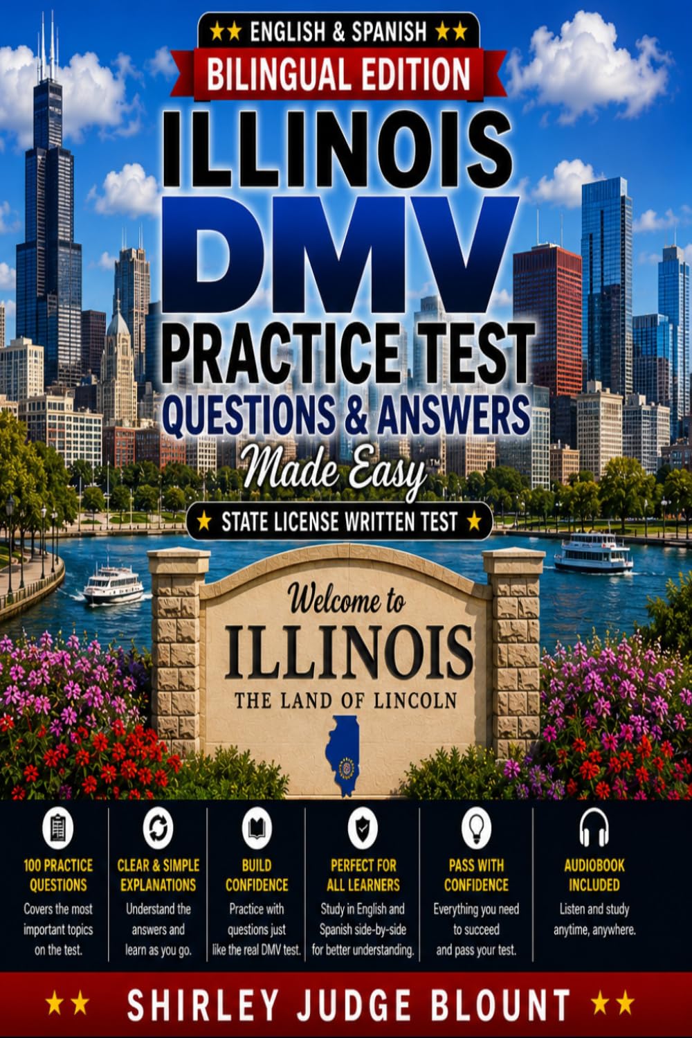 Illinois DMV English Test Made Easy™: Includes 100 Questions & Answers in English & Spanish