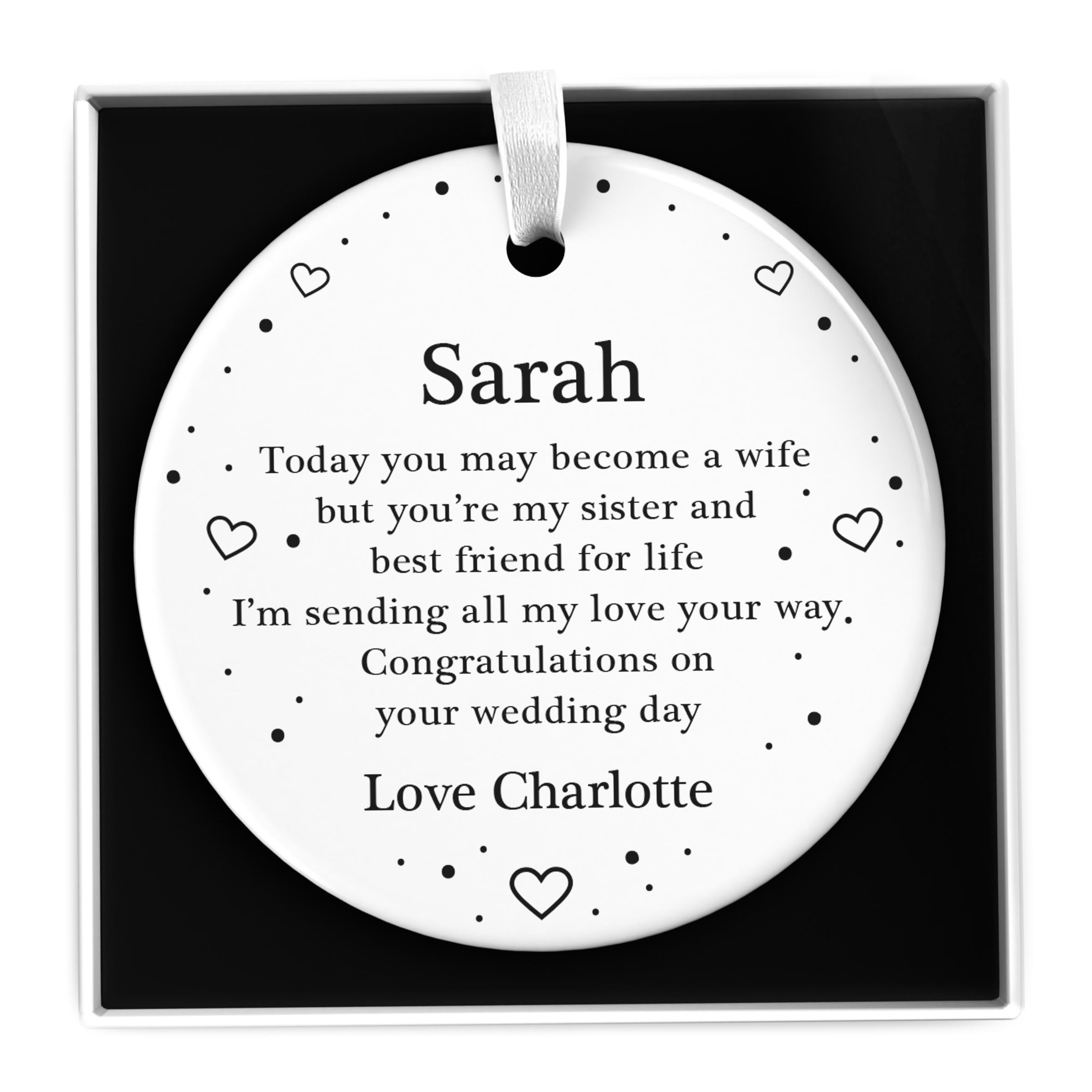 Beecreative Personalised Gift For Sister On Wedding Day - Sister To Bride - Congratulations On Your Wedding Day - Ceramic Heart Or Circle With Gift Box