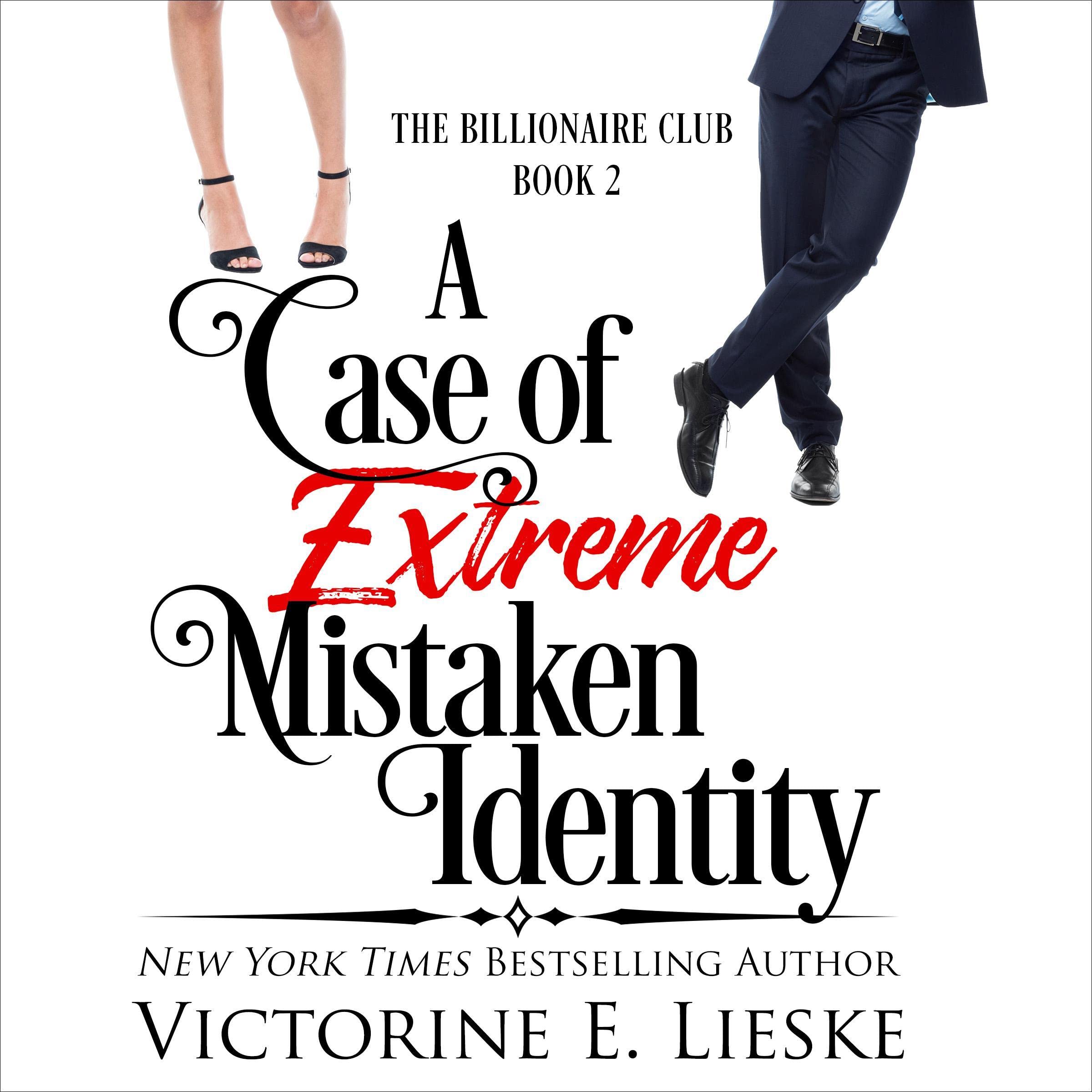 A Case of Extreme Mistaken Identity