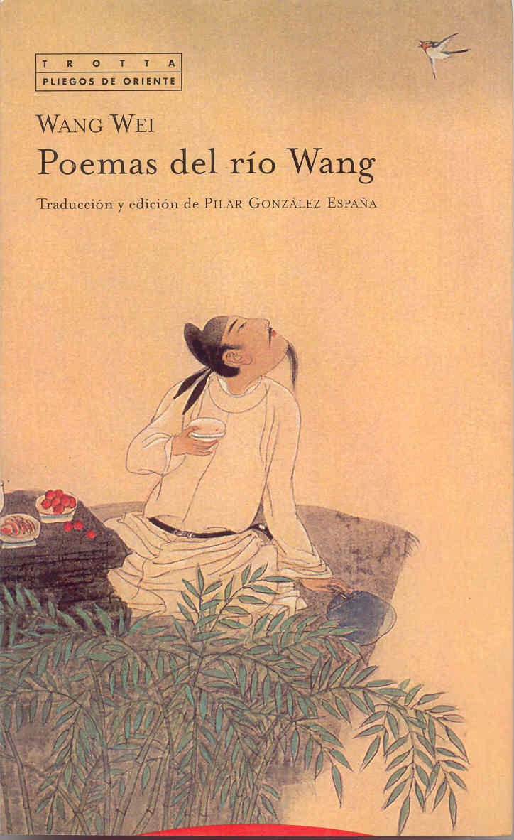 Poemas Del Río Wang (Pliegos de Oriente)