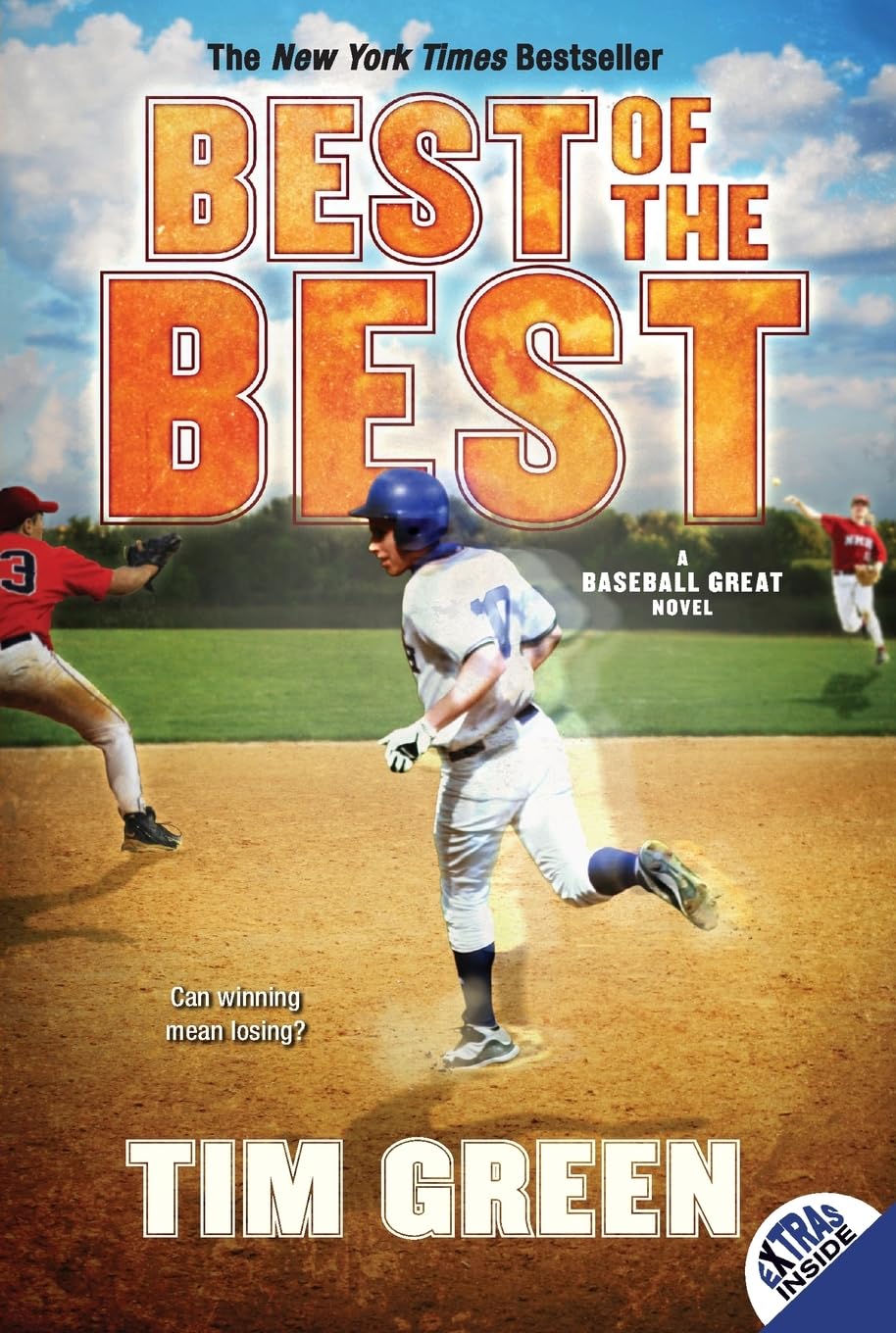 Best of the Best: A Gripping Baseball Tournament Story of Family and Determination for Kids (Ages 8-12) (Baseball Great, 3)