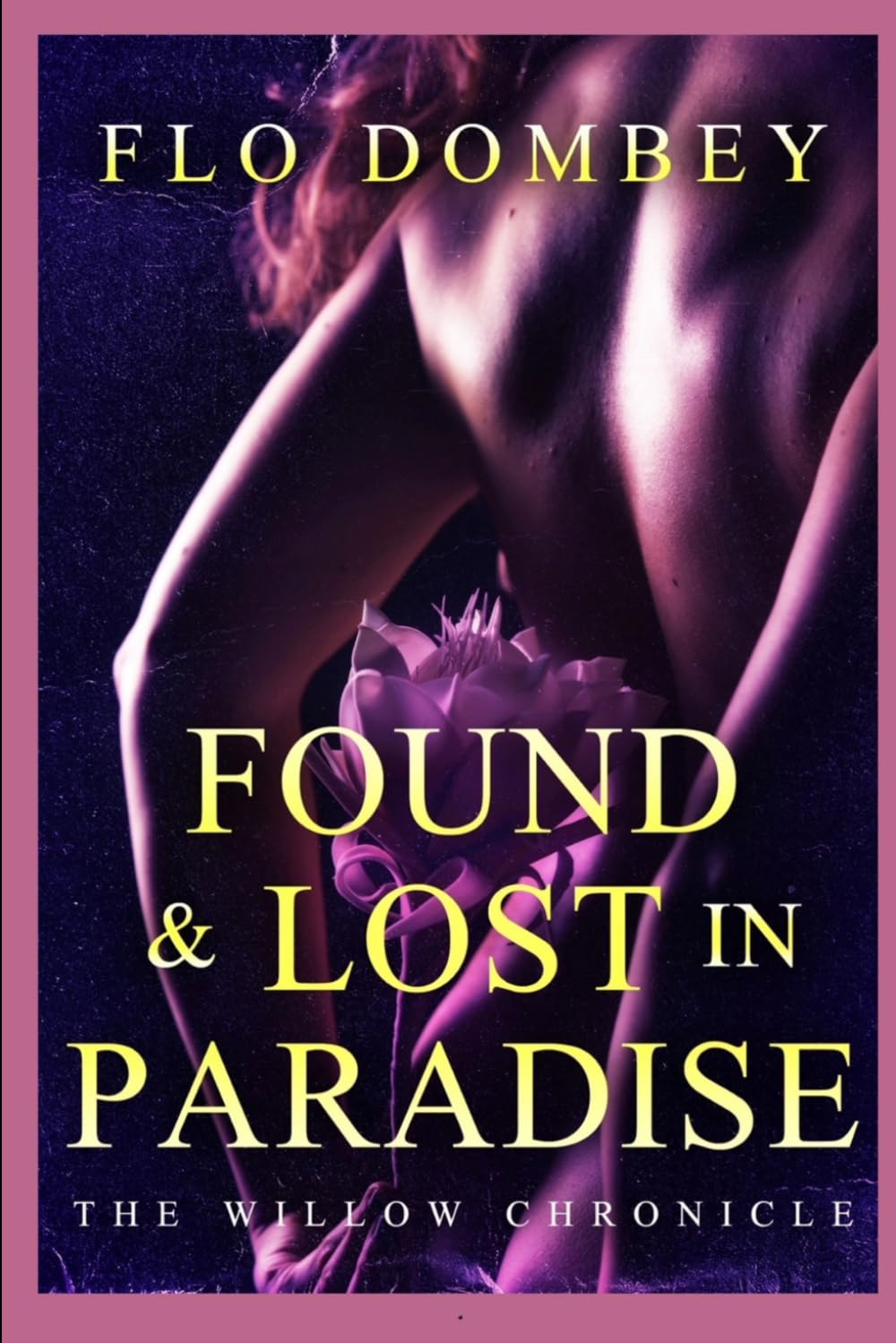 Found and Lost in Paradise (The Willow Chronicle)