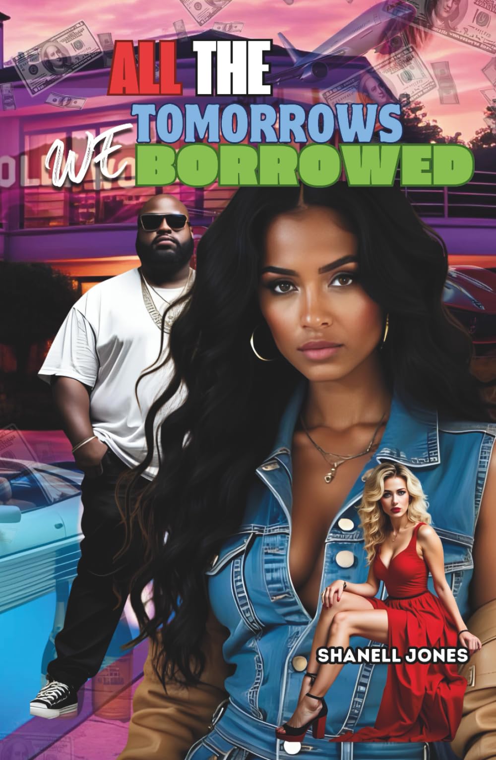 All the Tomorrows We Borrowed