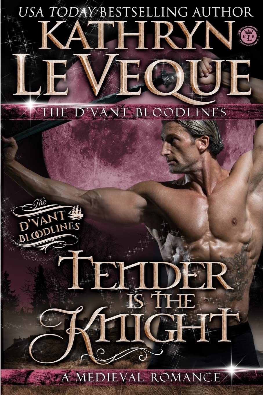 Tender is the Knight: Volume 1 (d'Vant Bloodlines)