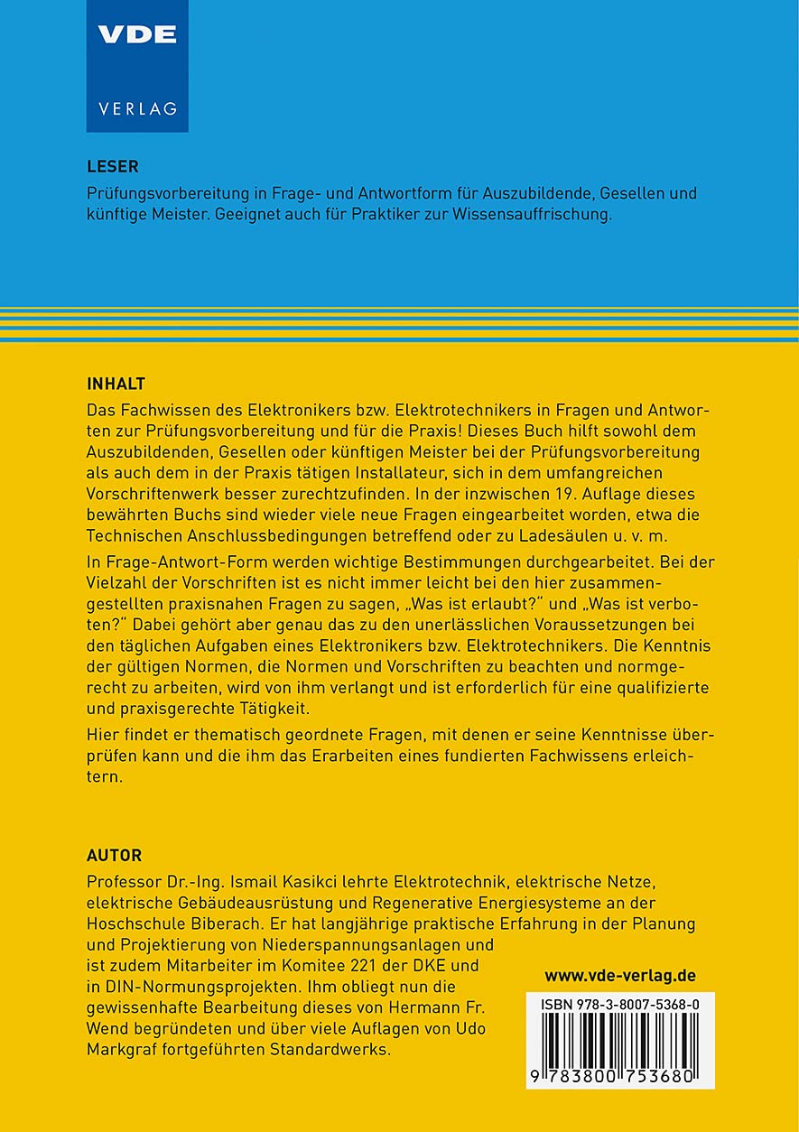 Erlaubt? Verboten?: Elektroinstallation in Fragen und Antworten Erläuterungen zu wichtigen Vorschriften aus DIN VDE, DIN, TAB, AR, NAV, BetrSichV, GBN u. a.