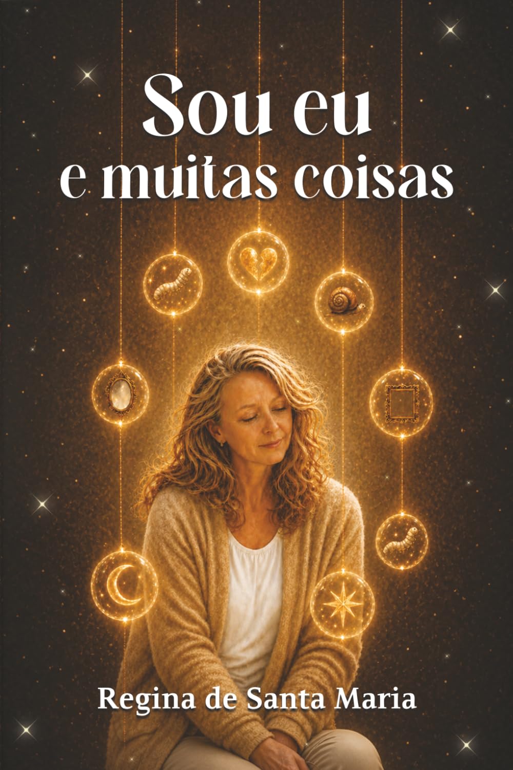 Sou eu e muitas coisas