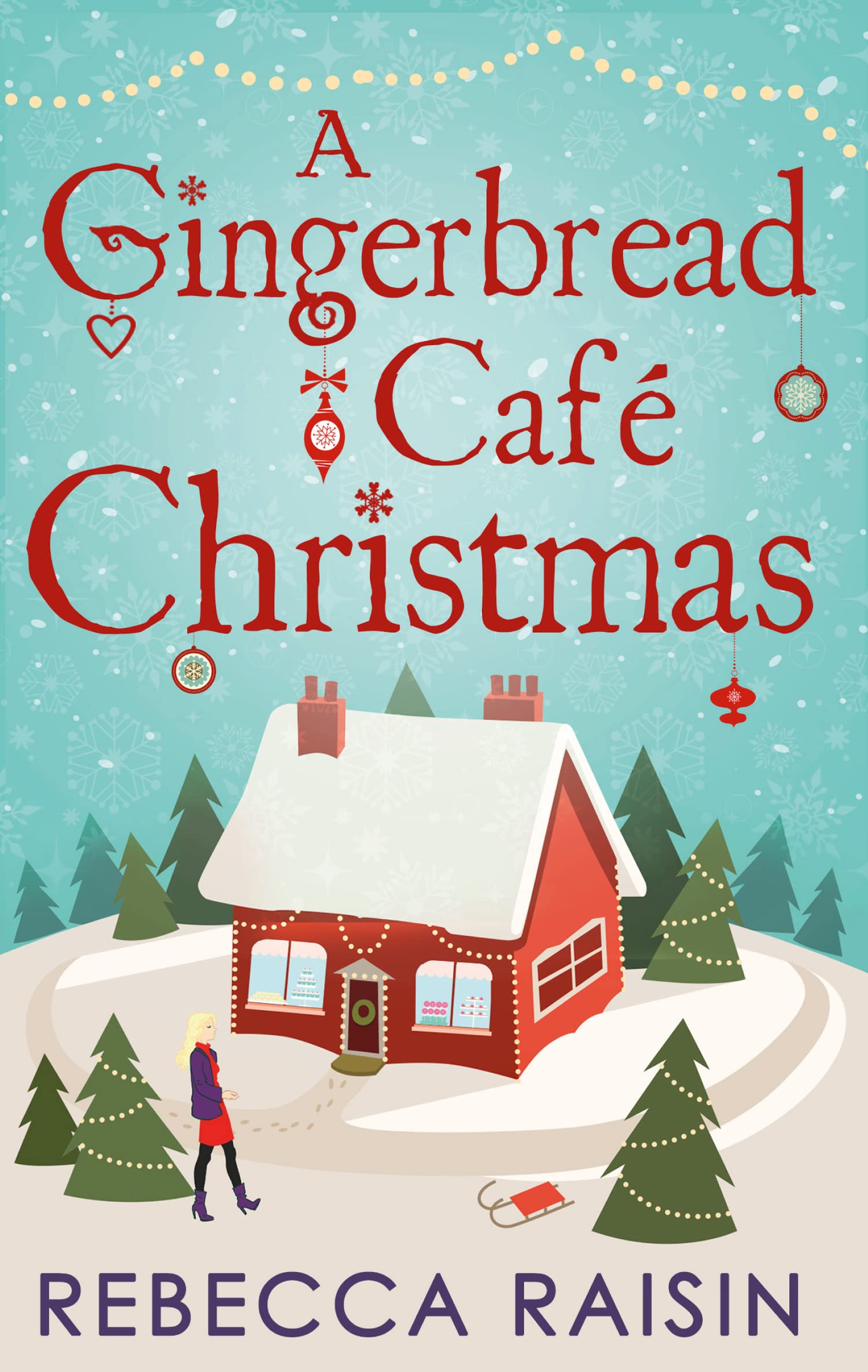 A Gingerbread Cafe Christmas: Christmas at the Gingerbread Café / Chocolate Dreams at the Gingerbread Cafe / Christmas Wedding at the Gingerbread Café