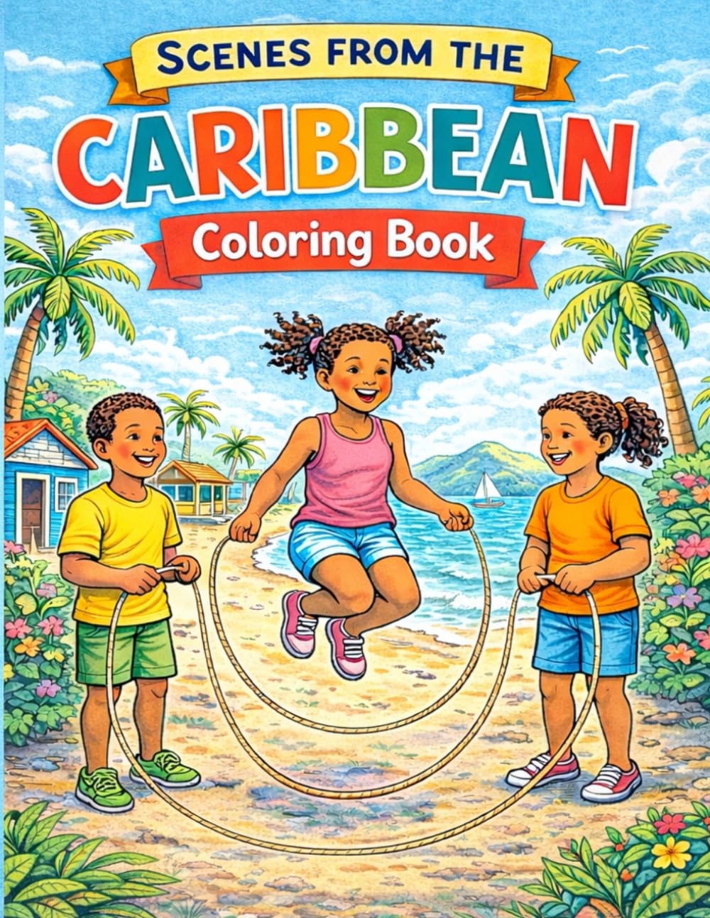 Scenes from the Caribbean: Coloring Book