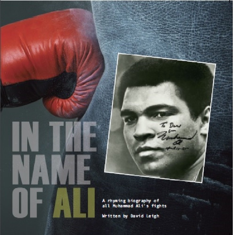 In the name of Ali: A rhyming biography of all Muhammad Ali's fights