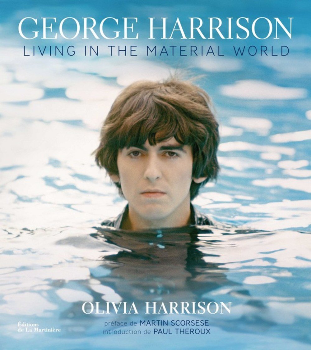 George Harrison: Living in Material World - Les Beatles, Paul McCartney, John Lennon, RIngo Starr, George Harrison George Harrison: Living in Material World