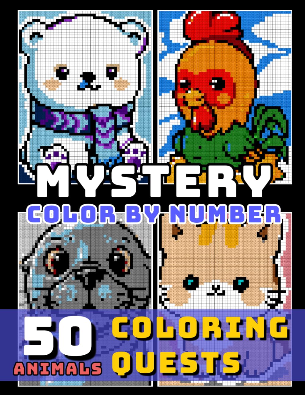 50 Animals Color by Number Mystery Mosaics: A Relaxing Coloring Book for Adults (Color Mosaic: Pixel Spectrum)