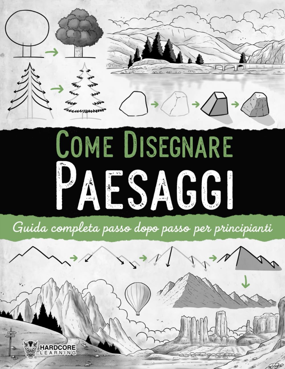 Come Disegnare Paesaggi: Guida completa passo dopo passo per principianti — come disegnare facilmente la natura con disegno a linee e ombre