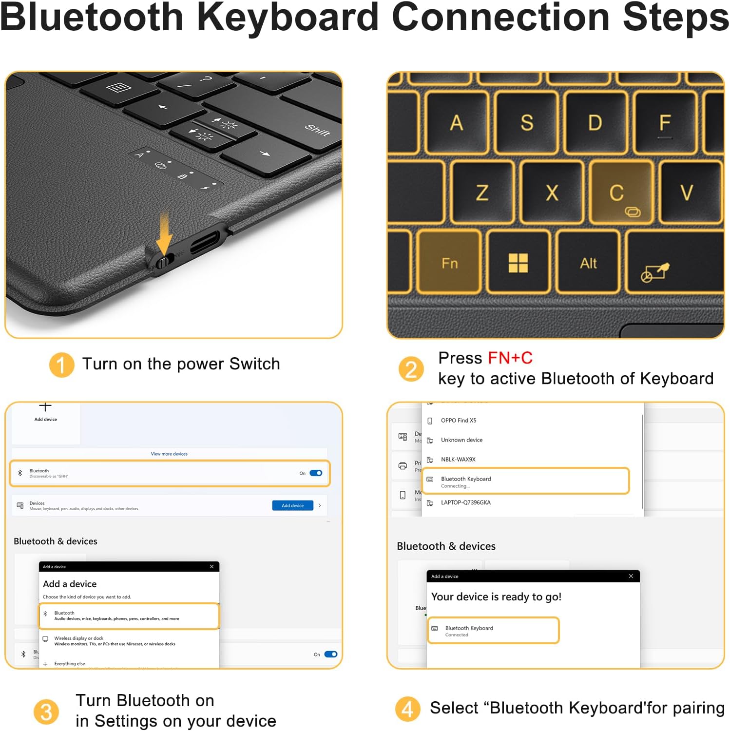 Four-step diagram showing how to connect the Bluetooth keyboard: 1. Turn on power switch, 2. Press Fn+C, 3. Turn on Bluetooth on device, 4. Select 'Bluetooth Keyboard' for pairing.